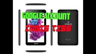 IRBIS TZ55 google google account anlock google FRP reset without tambourines