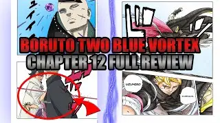 Jura DESTROYS Boruto? & Boruto VS Hidari! | Boruto Two Blue Vortex Chapter 12 Review