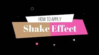 How to apply shake effect to a video | Filmora Tutorial 2018