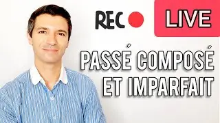 Cours de français | Passé composé et Imparfait | Niveau A2, B1, B2, C1, C2