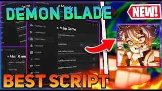 Demon Blade Script GUI / Hack (Auto Quest, Auto Farm, Inf Spins, And More) *PASTEBIN 2024*