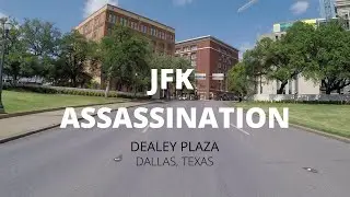 JFK Assassination - Dealey Plaza