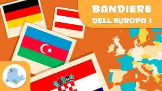 Le bandiere dell'Europa I - Geografia per bambini