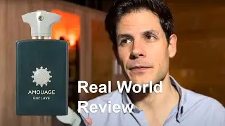 Amouage Enclave - real world fragrance review