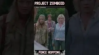 What Its Like To Fence Hop In Project Zomboid! #shorts