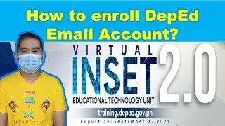 How to enroll/REGISTER in DepEd Virtual Inset 2.0? August 30 to September 3, 2021 DepEd Email