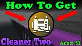 How To Get The Cleaner Two Badge! Roblox Survive And Kill The Killers In Area 51