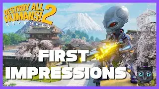 Destroy All Humans 2 First Impressions | Gameplay & Review