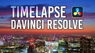 How to TIMELAPSE in DaVinci Resolve