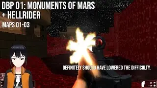 DBP 01: Monuments of Mars + Hellrider | Blasting demons on Mars (again)!