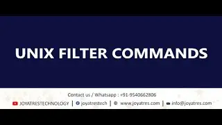 Unix Training | Filter commands In Unix | Linux Administration| Unix Command use In Devops |Joyatres