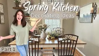 SPRING KITCHEN DECORATE WITH ME | EASTER 2024 DECORATING INSPIRATION