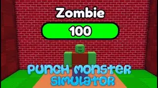 играю в роблокс в   Punch Monster Simulator