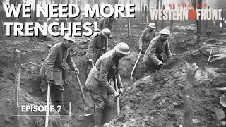 We Need More Trenches! - The Great War Western Front Episode 2