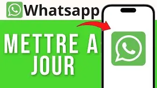 Comment Mettre à Jour Whatsapp Sur iPhone ( 2024 )