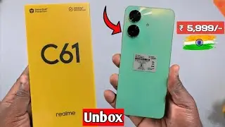 Realme C61 Unboxing & First Impression 🔸 Realme C61 5000 mAH Biggest Battery🔋C61 Price/ Spec & More