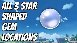 All 3 Star Shaped Gem Locations | Genshin Impact