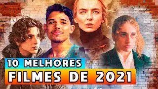 10 Melhores Filmes de 2021