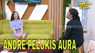 Andre Melukis Gaby Warouw, Ayu Pengen Dilukis Juga | BTS (01/09/24) Part 4