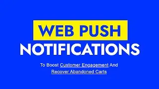 Web Push Notifications App For Shopify Stores