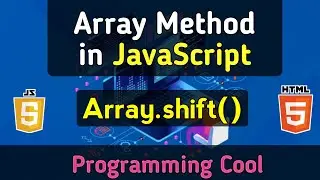 Array Shift Method in JavaScript | JavaScript Tutorial for Beginners