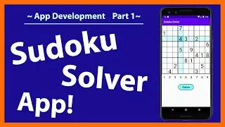 Make a Sudoku Solver App! | How to make a Sudoku solver in Android Studio | Part 1