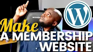 How to make a membership website with WordPress 2020