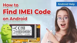 📱 How to Find IMEI on Android 2024 | Identifying Your Device