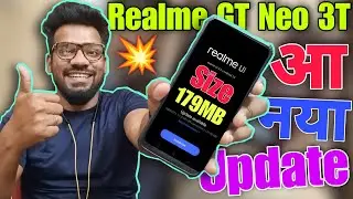 New Realme Ui 4.0 C.09 Update For Realme GT Neo 3T🔥Arrived💥With June Security Patch & More👌In 179MB😵