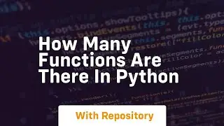 how many functions are there in python