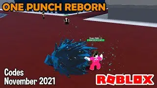 Roblox One Punch Reborn Codes November 2021