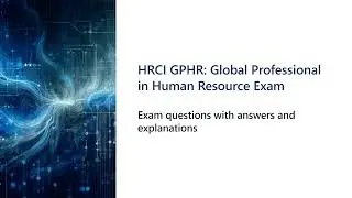 HRCI GPHR Global Professional in Human Resource Exam