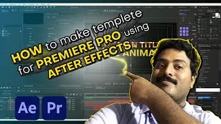 Hot to make a title template for Premier pro using After effects