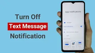 How to Turn Off Text Message Notification on Android