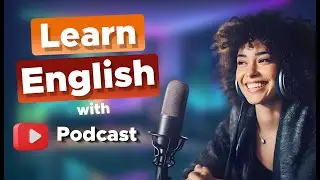 Learn English With Podcast Conversation  Episode 3 | English Podcast For Beginners #englishpodcast