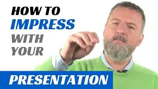 How to make a GREAT impression  - Presentation Tips