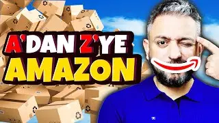 Sıfırdan Zirveye Amazon FBA (300.000$ Satan Ürün)