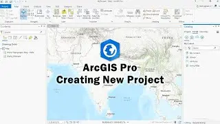 ArcGIS Pro Tutorial: How to Create a New Project