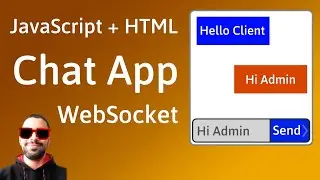 HTML/JavaScript Chat App (Server and Client) using WebSocket Tutorial