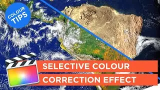 EASILY CHANGE COLOUR SELECTIVELY in Final Cut Pro X [Targeted Colour Effects]