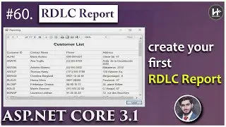 #60. Create your first RDLC Report in Asp.Net Core | A Step-by-Step Guide 🚀 | RDLC Reports