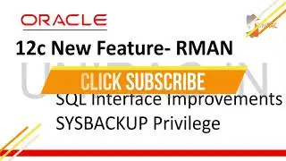 Oracle 12c New Features || Oracle 12C || Oracle Database 12c New Feature ||