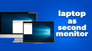 How to Use Laptop as a Second Monitor on Windows 10/11 (2024) (Quick and Easy)