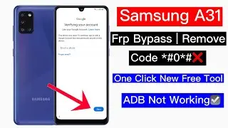 Samsung A31 Frp Unlock 2024 | Samsung a31 remove google lock