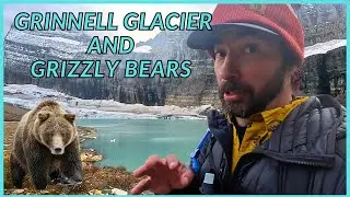 GRINNELL GLACIER TRAIL | GLACIER NATIONAL PARK