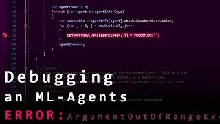 Debugging a Unity ML-Agents Error