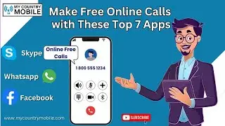 How to Make Free Online Calls Anywhere Best Apps & Tips | My Country Mobile