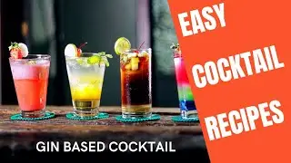 Gin Cocktails | 5 Easy Gin Cocktails | Recipes with Cocktail History