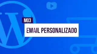 E-mails personalizados - Curso de Loja Virtual com WordPress + WooCommerce