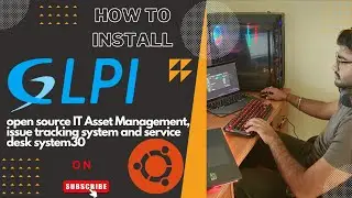 How to install GLPI (IT Asset Management) on ubuntu